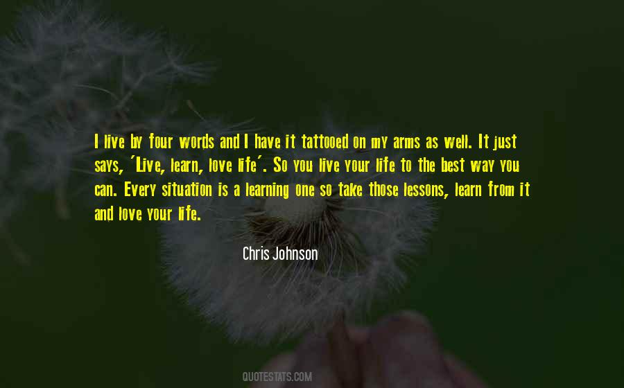 Live And You Learn Quotes #444264