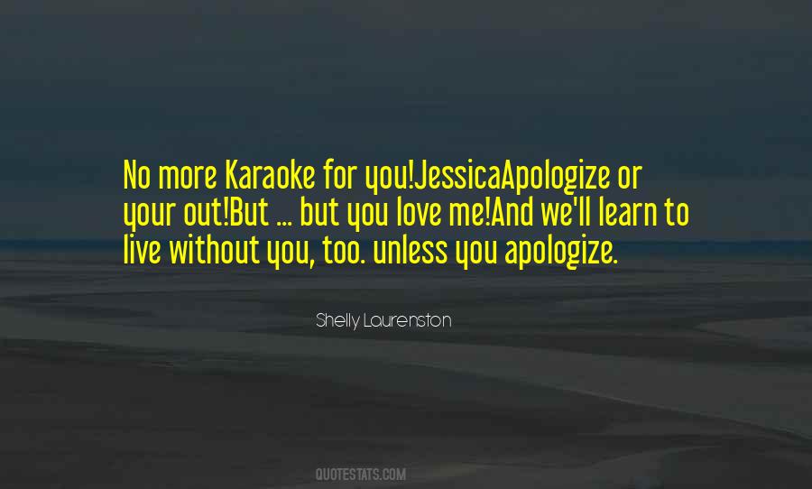 Live And You Learn Quotes #566044