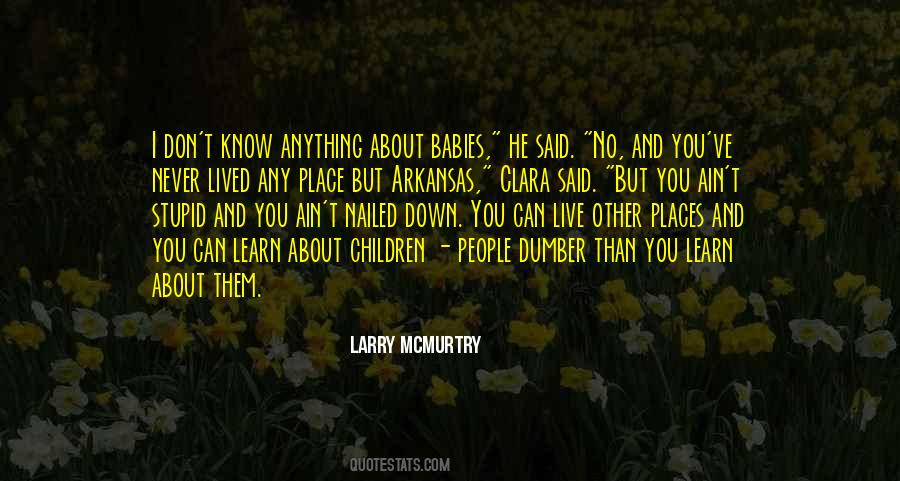 Live And You Learn Quotes #712128