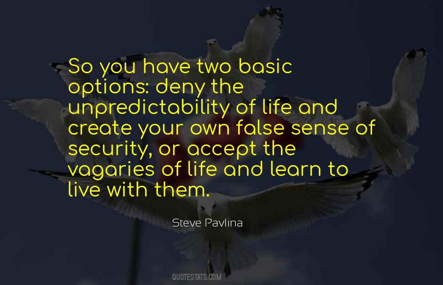 Live And You Learn Quotes #744526