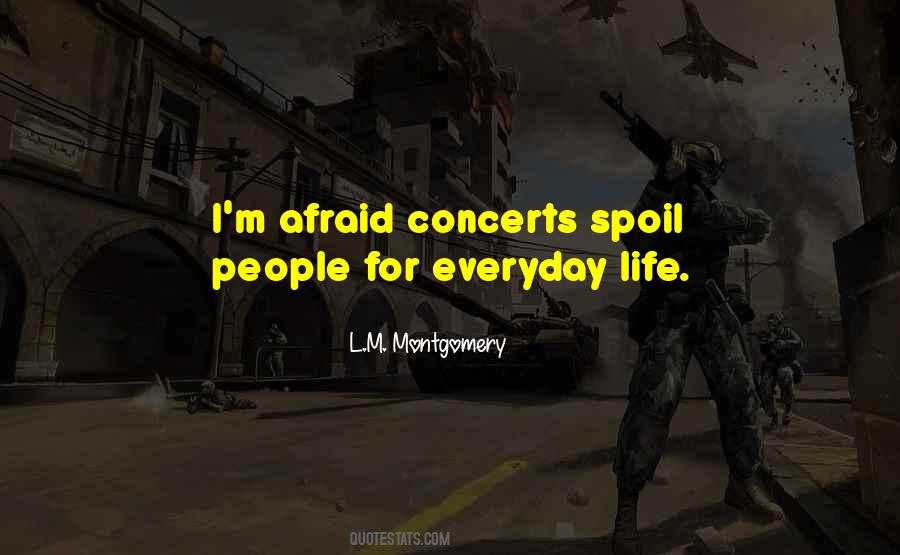Live Concerts Quotes #1600121
