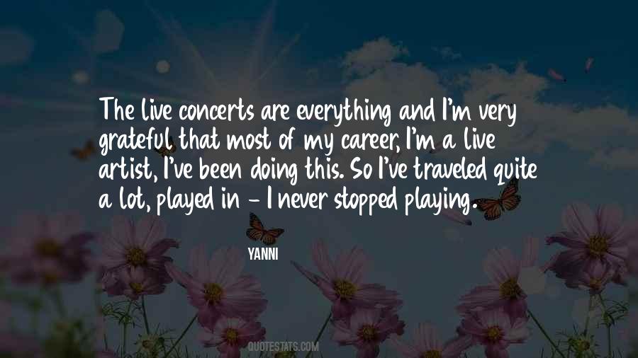 Live Concerts Quotes #476736