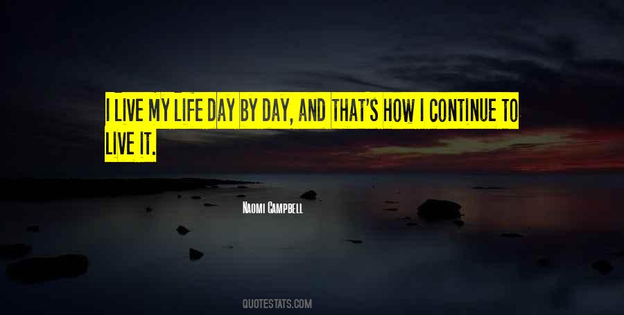 Live Day To Day Quotes #116576