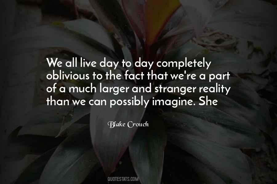 Live Day To Day Quotes #1604815