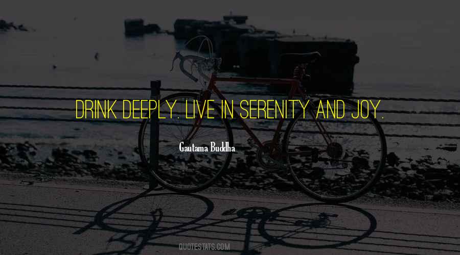 Live Deeply Quotes #1603957