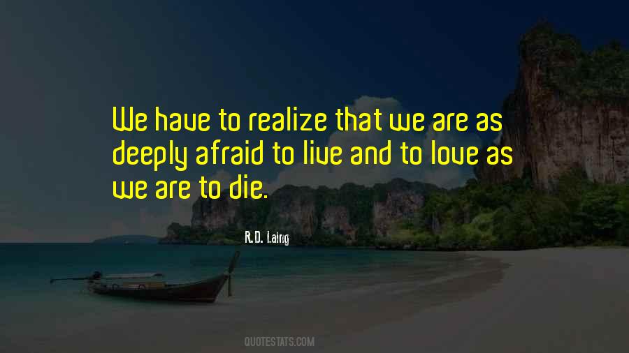 Live Deeply Quotes #714387
