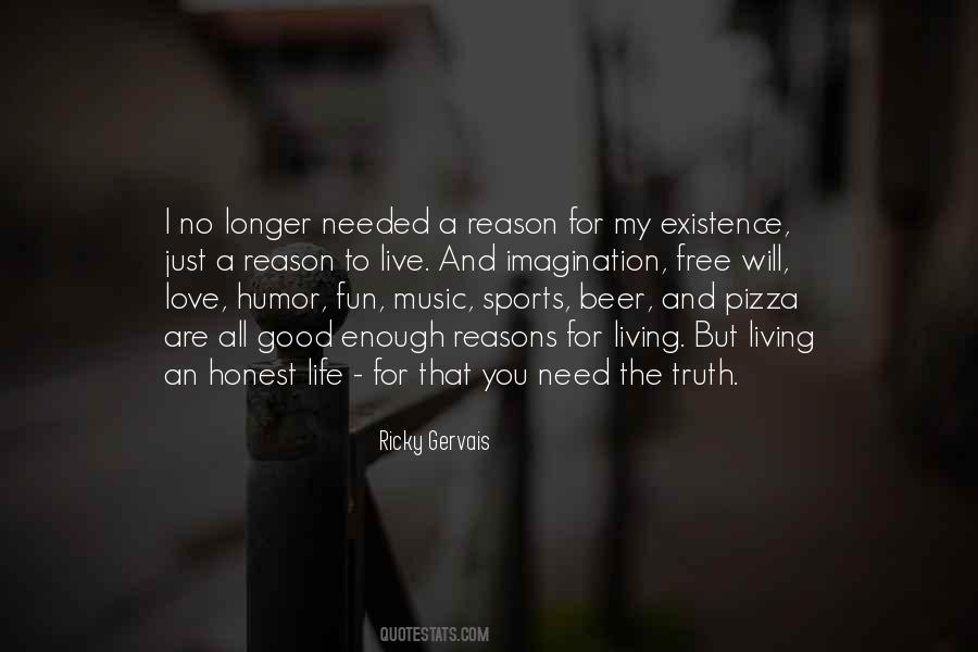 Live For Fun Quotes #223531