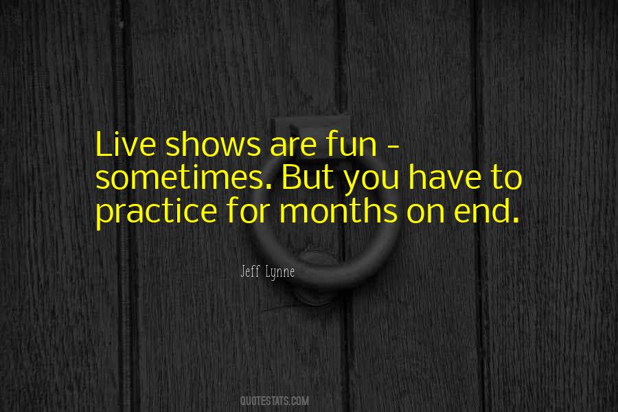 Live For Fun Quotes #801976