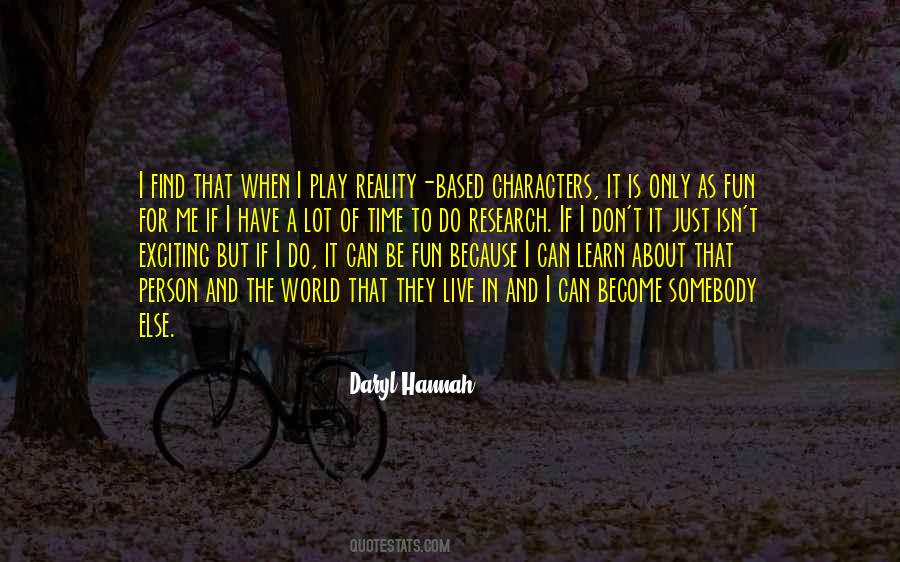 Live For Fun Quotes #900370
