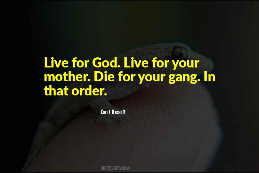 Live For God Quotes #217089