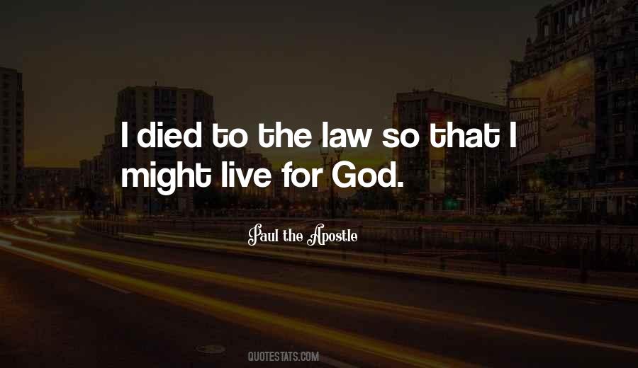 Live For God Quotes #791638