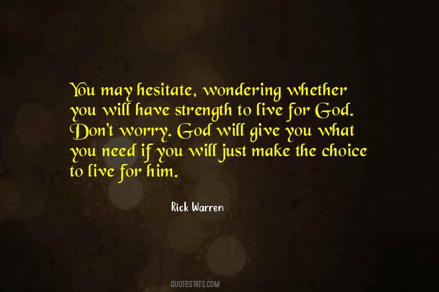 Live For God Quotes #931155