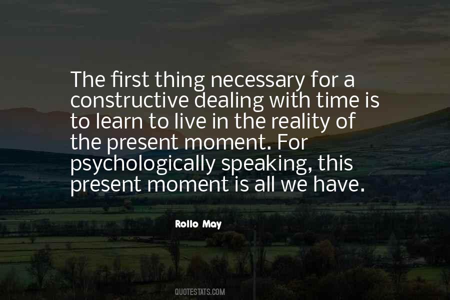 Live For The Present Moment Quotes #285958