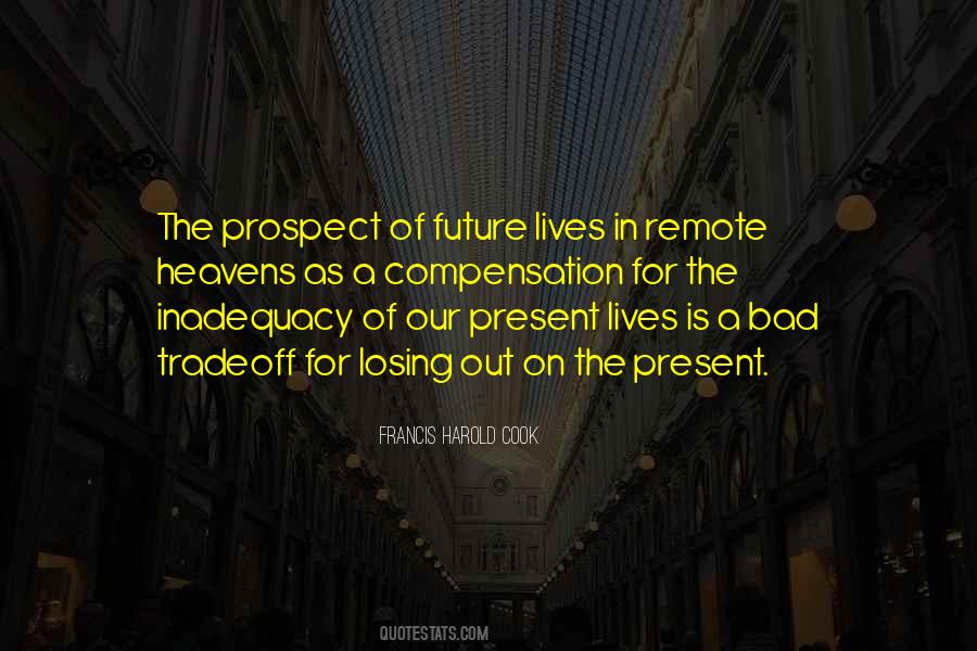 Live For The Present Moment Quotes #81359