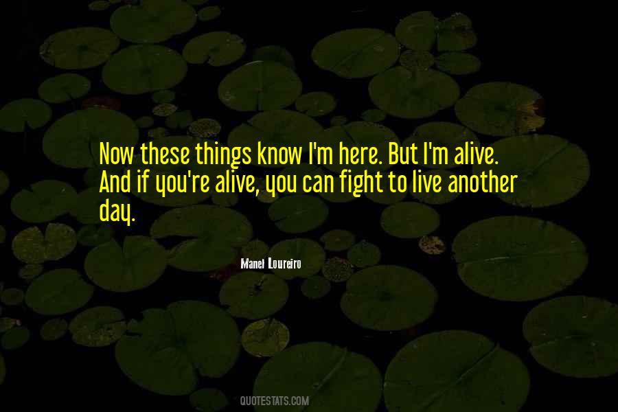 Live Here And Now Quotes #1417053