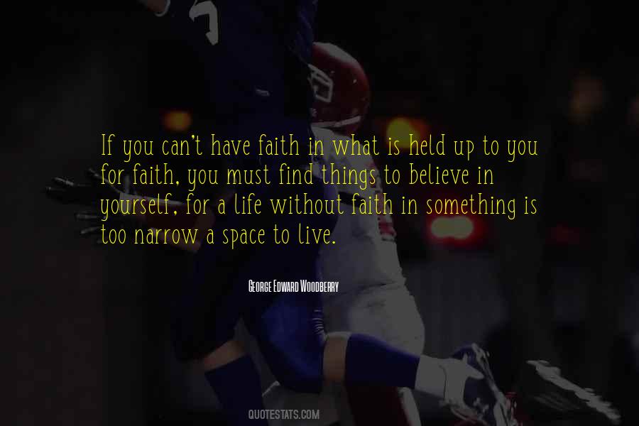 Live In Faith Quotes #117586