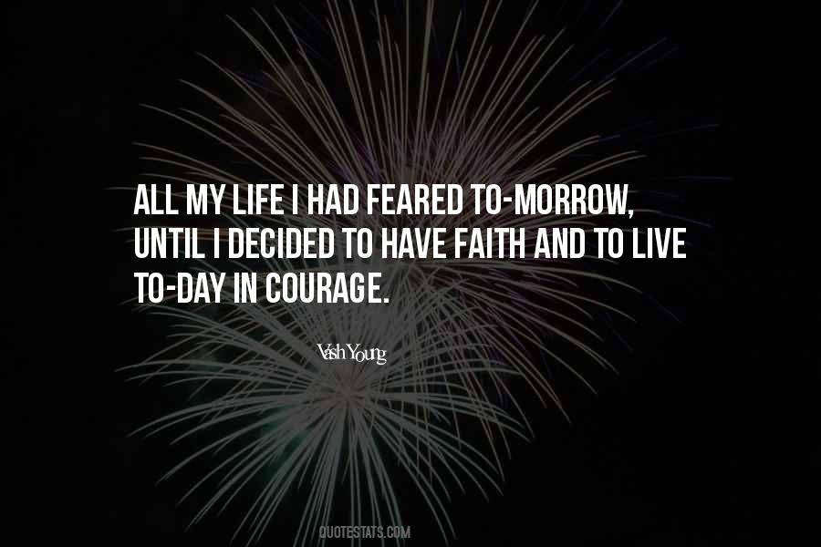 Live In Faith Quotes #468285