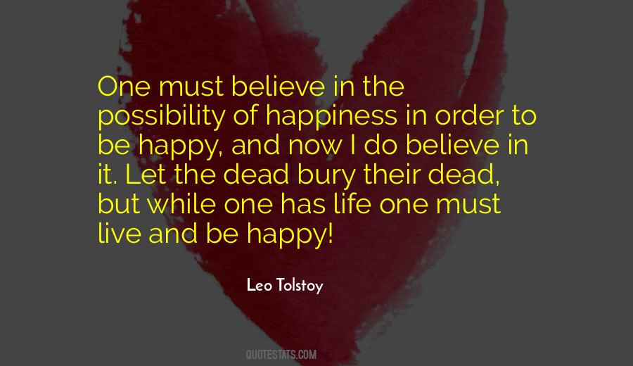 Live In Happiness Quotes #113876