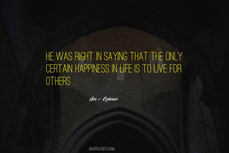 Live In Happiness Quotes #574546