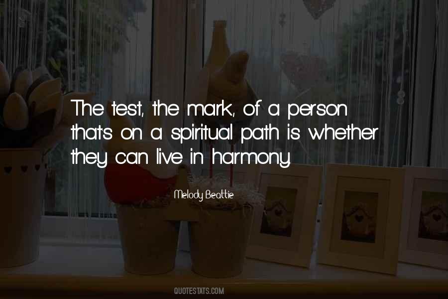 Live In Harmony Quotes #1528040