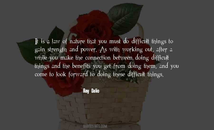 Quotes About Difficult Things #107826