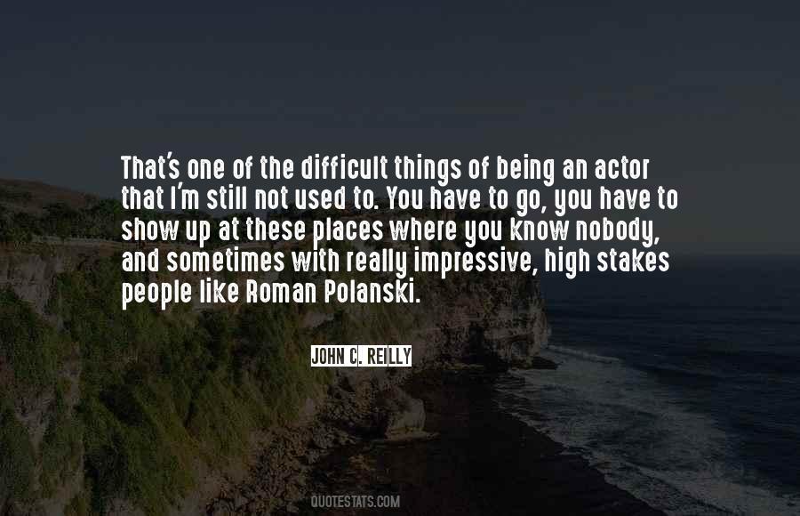 Quotes About Difficult Things #110032