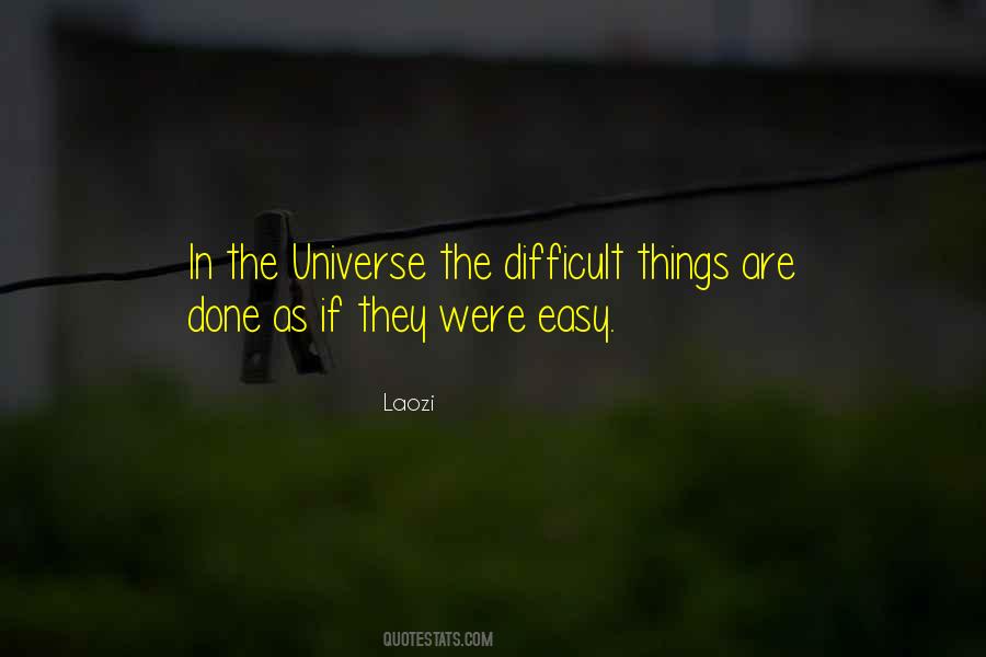 Quotes About Difficult Things #1217109