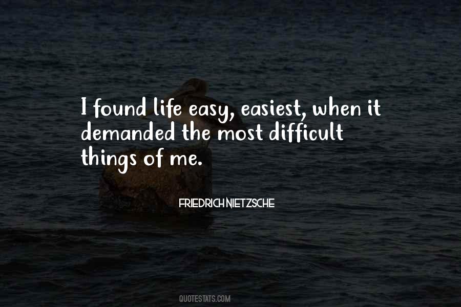 Quotes About Difficult Things #1459392