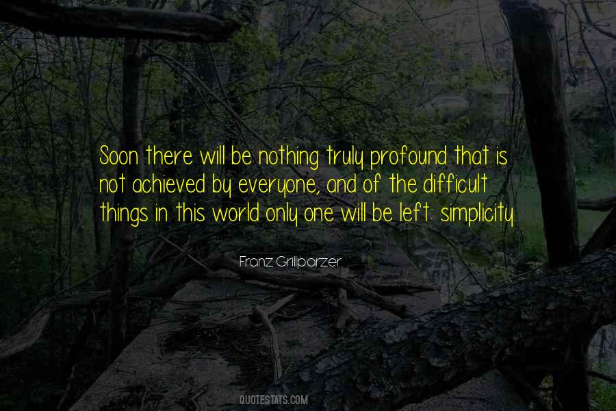 Quotes About Difficult Things #1705045