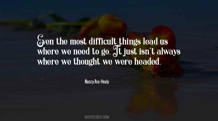 Quotes About Difficult Things #1737462