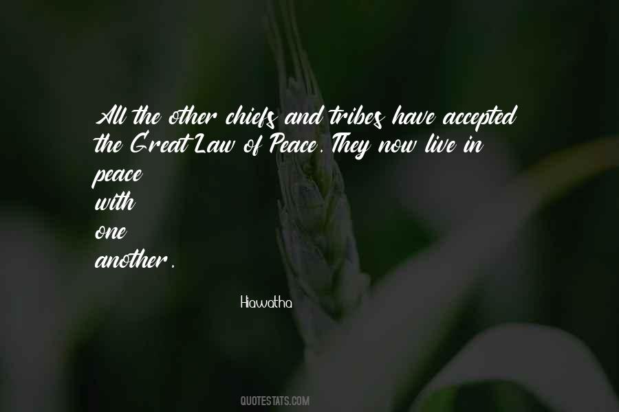 Live In Peace Quotes #1118823