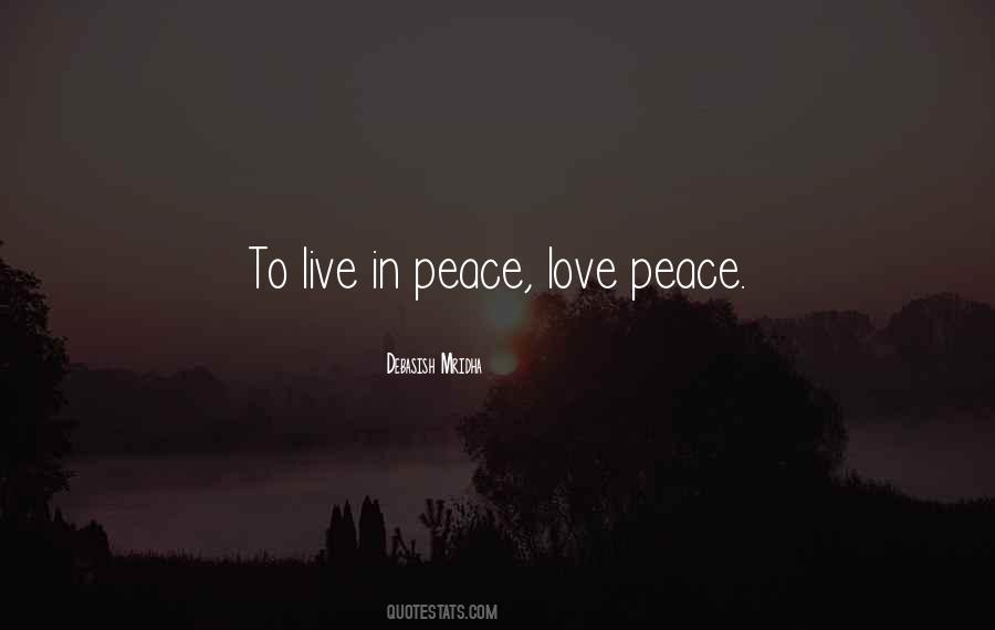 Live In Peace Quotes #139283