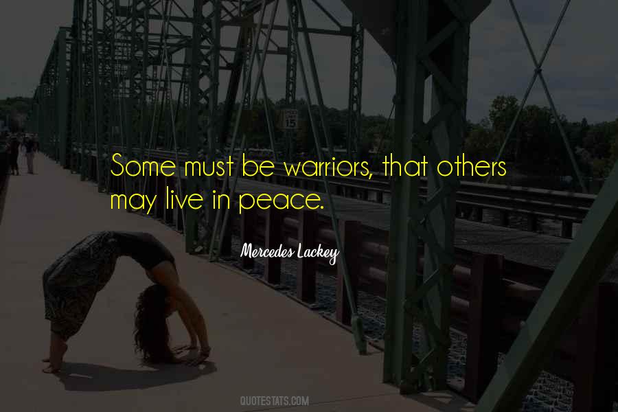 Live In Peace Quotes #1594064