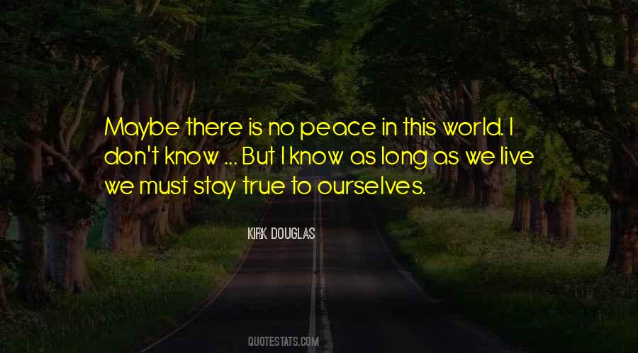 Live In Peace Quotes #191132