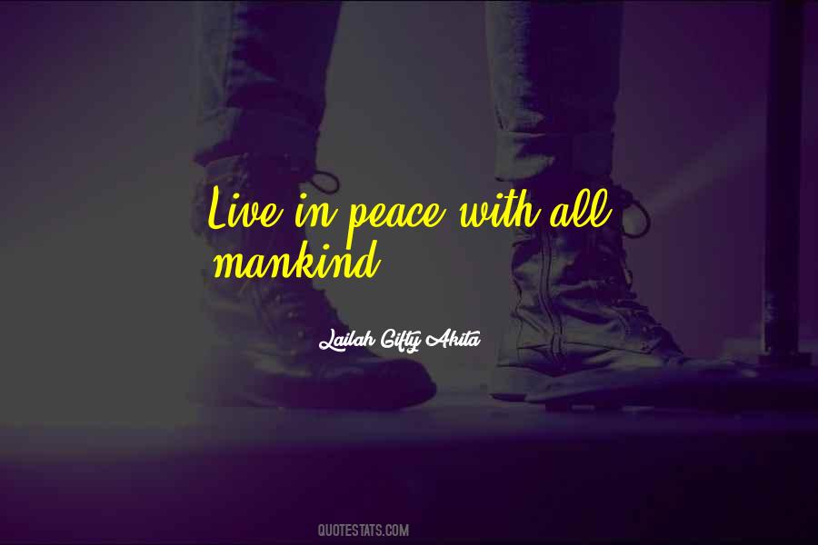 Live In Peace Quotes #356002