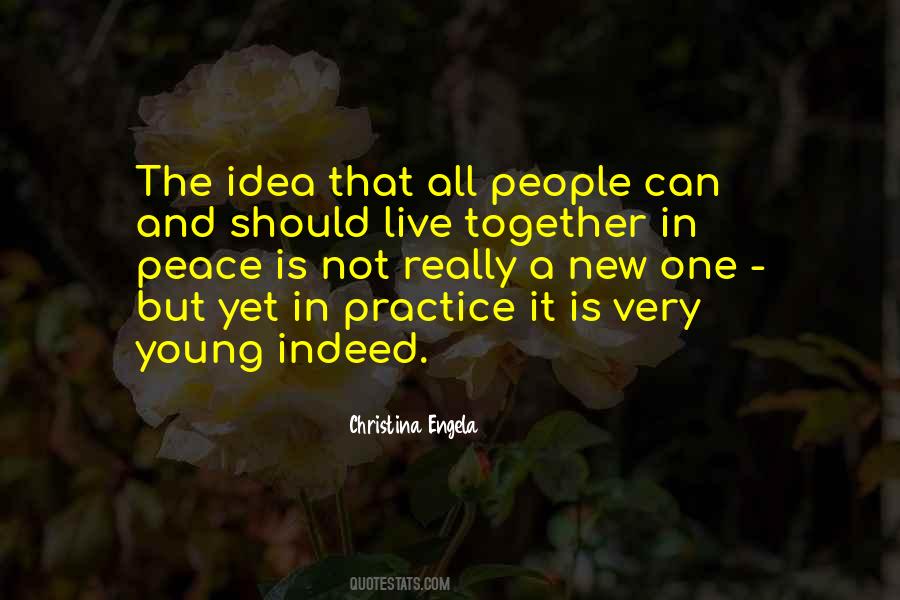Live In Peace Quotes #463680 Live In Peace Quotes #463680