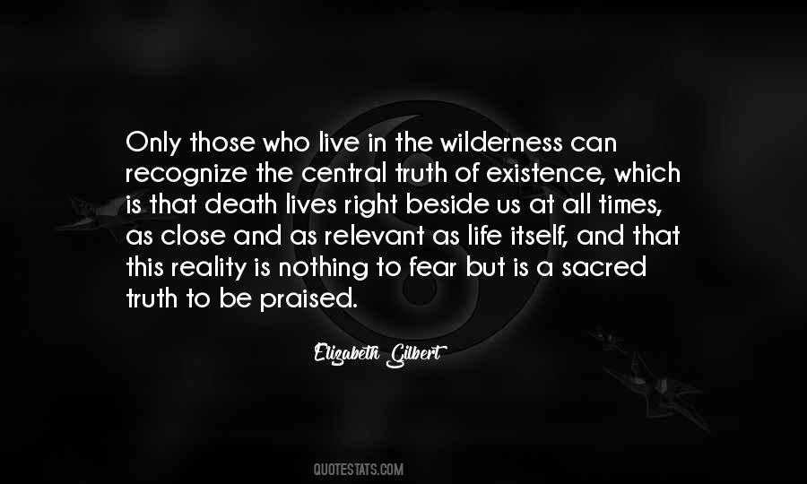Live In Reality Quotes #213036