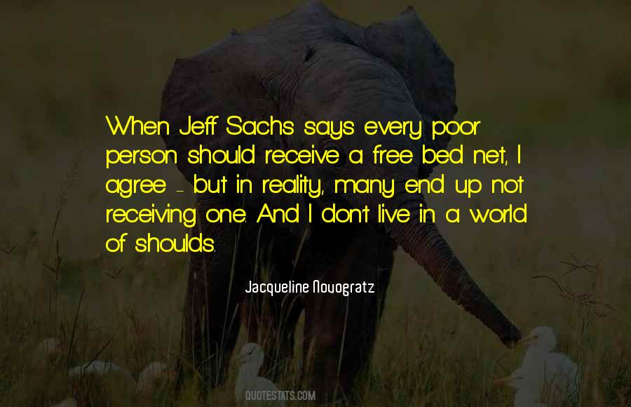 Live In Reality Quotes #444207