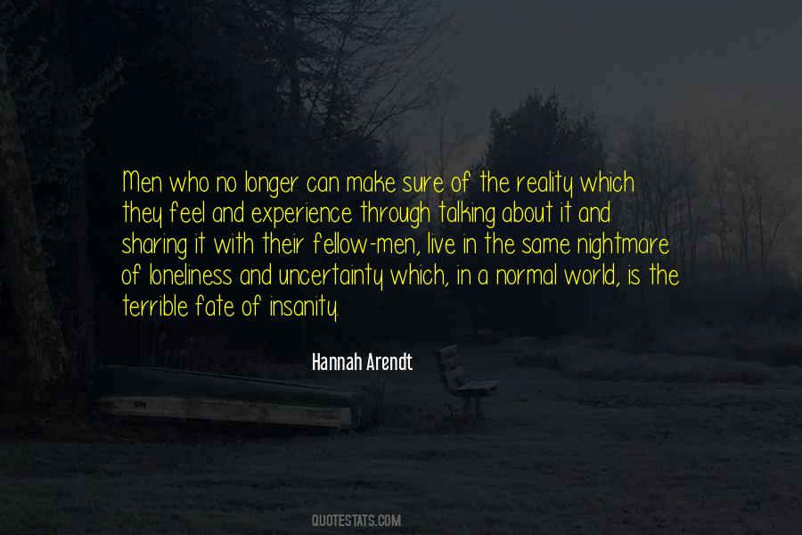 Live In Reality Quotes #544551