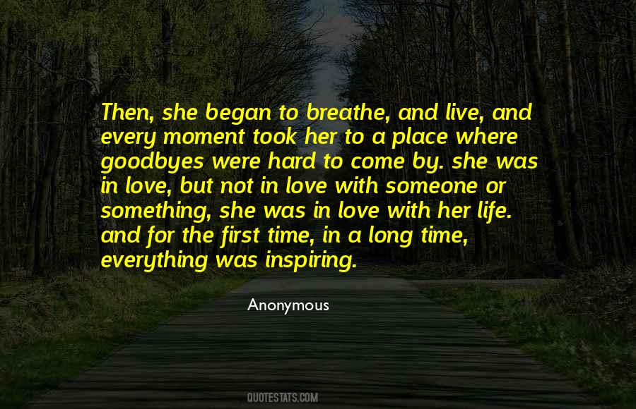 Live In The Moment Love Quotes #1138003