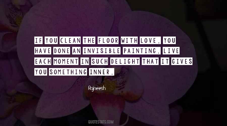 Live In The Moment Love Quotes #1731894