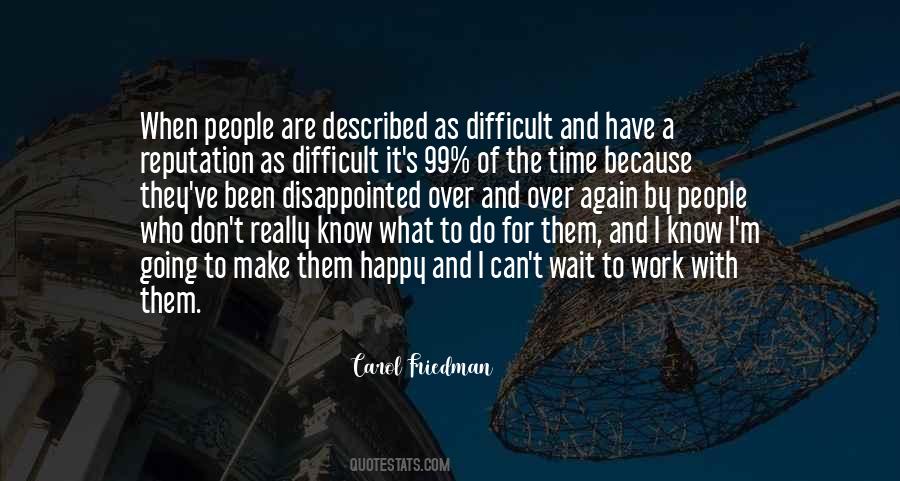 Quotes About Difficult People At Work #1163376