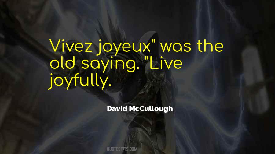 Live Joyfully Quotes #675904