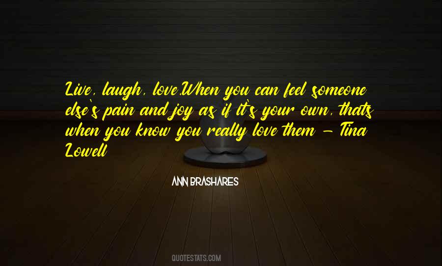 Live Laugh And Love Quotes #201465