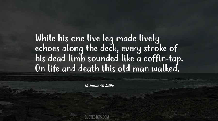 Live Life And Death Quotes #178420