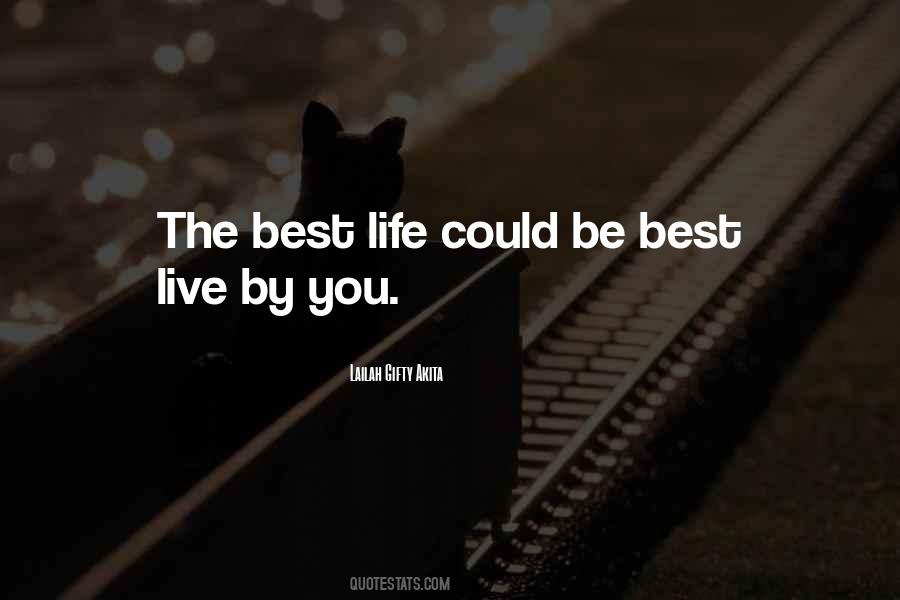 Live Life Best Quotes #76114