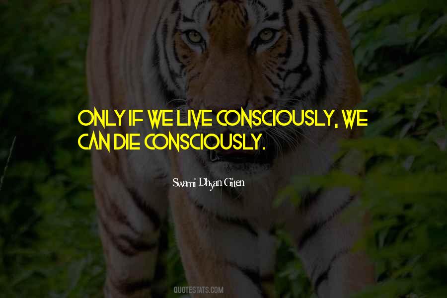 Live Life Die Quotes #195472