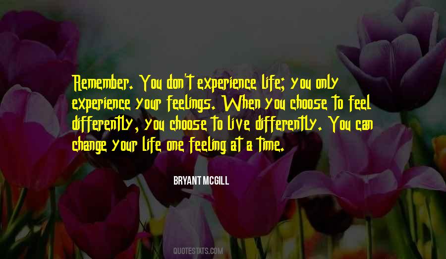 Live Life Differently Quotes #1201189