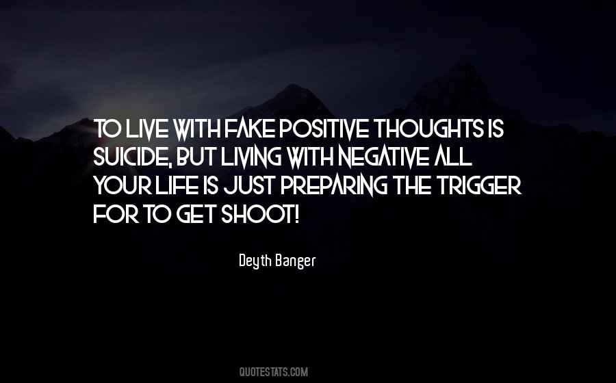 Live Life Positive Quotes #125211