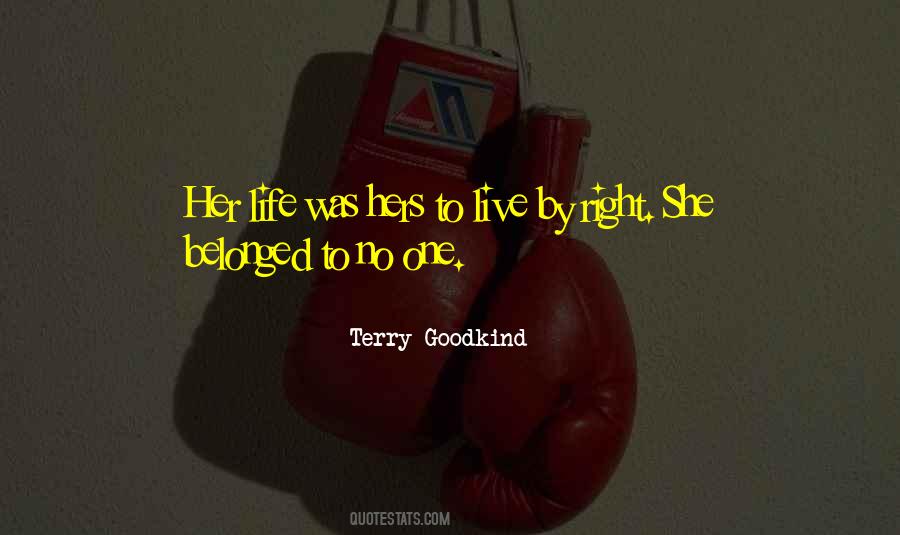 Live Life Right Quotes #284864